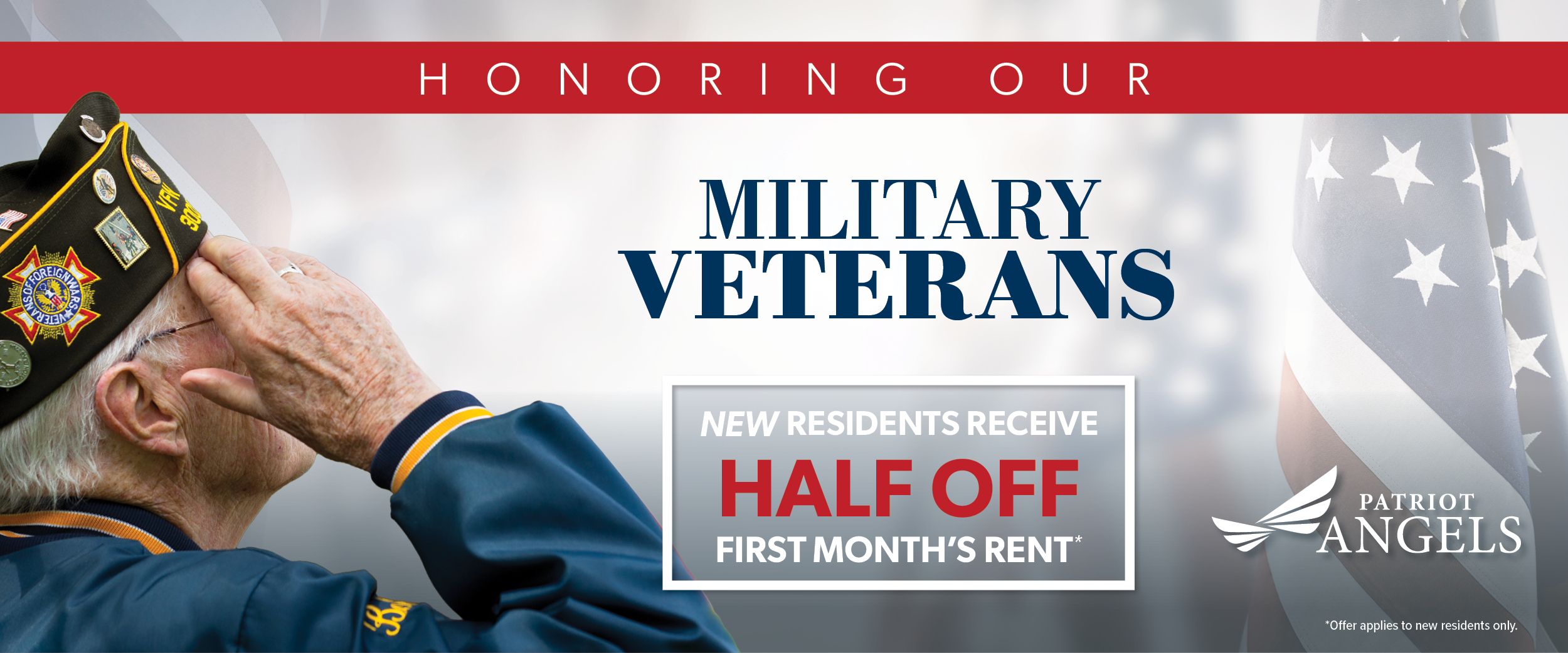Military veterans residents receive half off of first month's rent
